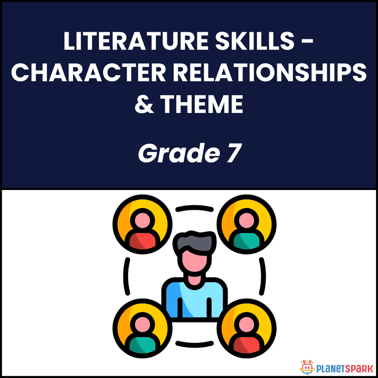 Grade 7 English Worksheet on Character & Theme