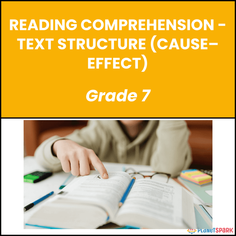 Class 7 Worksheet on Cause-Effect Text Structure